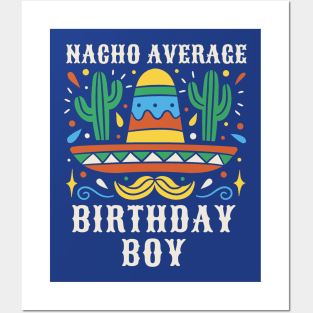 Funny Nacho Average Birthday Boy // Vintage Mexican Cinco de Mayo Posters and Art